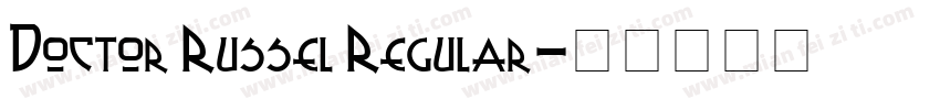 Doctor Russel Regular字体转换